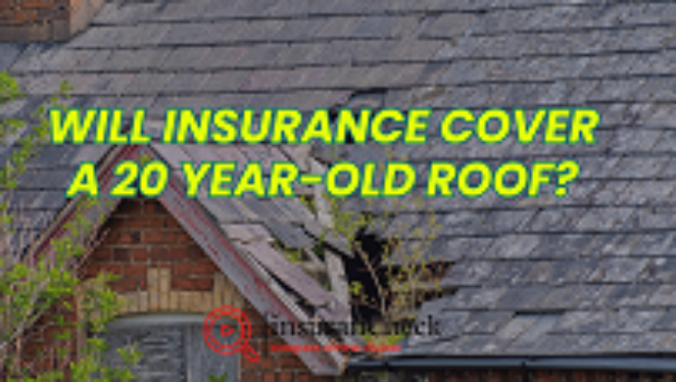 Will Insurance Cover a 20 Year-Old Roof?