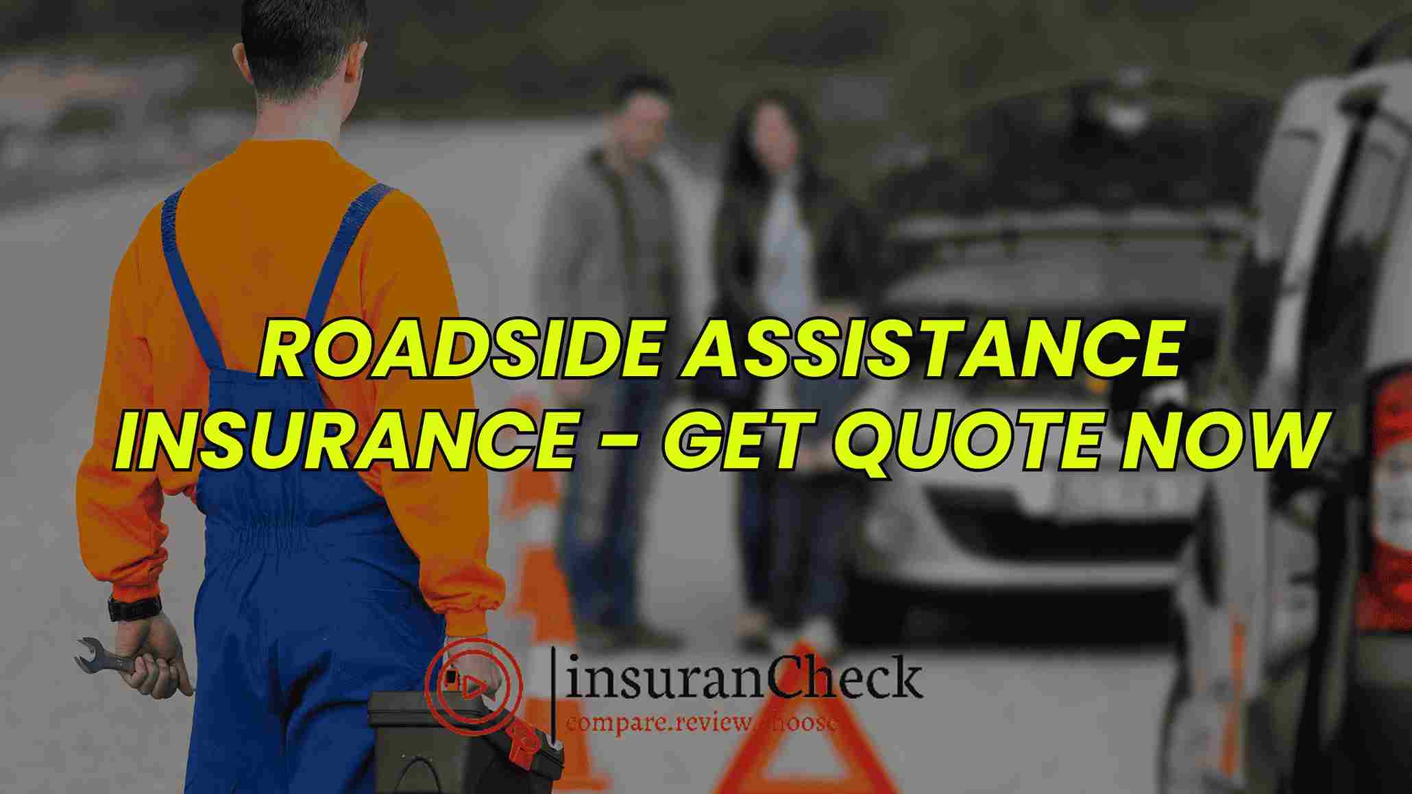 Roadside Assistance Insurance